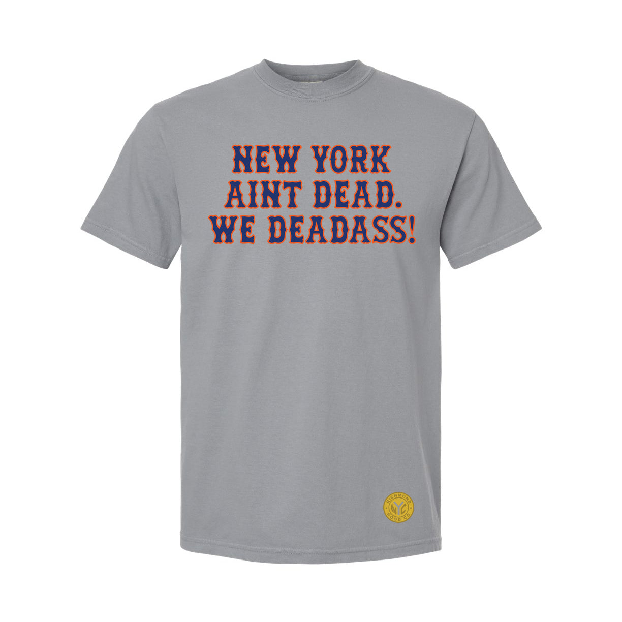 New York Ain’t Dead - Mets Inspired